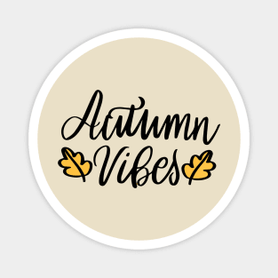 Autumn Vibes Magnet